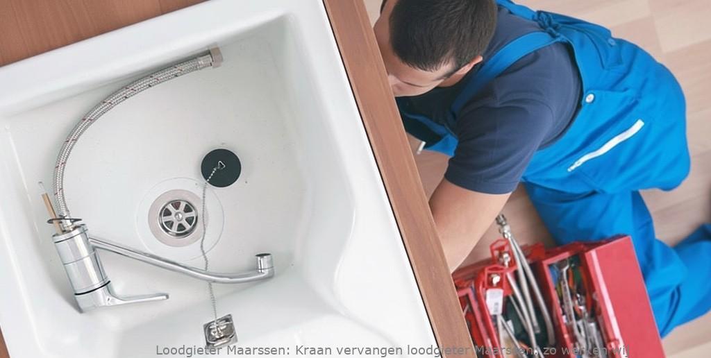 Kraan Vervangen Loodgieter Maarssen